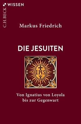 Abbildung von Friedrich | Die Jesuiten | 1. Auflage | 2021 | 2926 | beck-shop.de
