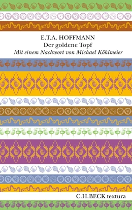 Abbildung von Hoffmann | Der goldene Topf | 1. Auflage | 2021 | beck-shop.de