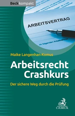 Abbildung von Langenhan-Komus | Arbeitsrecht Crashkurs | 1. Auflage | 2022 | beck-shop.de