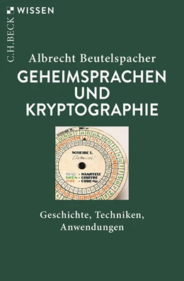 Abbildung von Beutelspacher | Geheimsprachen und Kryptographie | 6. Auflage | 2022 | 2071 | beck-shop.de