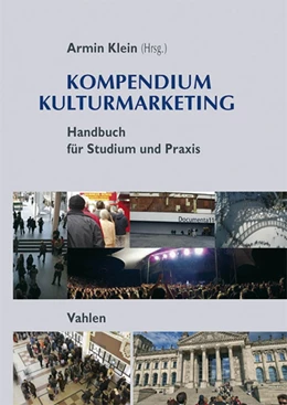 Abbildung von Klein | Kompendium Kulturmarketing | 1. Auflage | 2014 | beck-shop.de