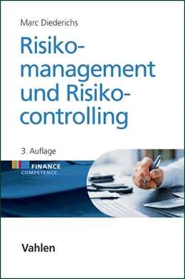 Abbildung von Diederichs | Risikomanagement und Risikocontrolling | 3. Auflage | 2013 | beck-shop.de