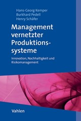 Abbildung von Kemper / Pedell / Schäfer | Management vernetzter Produktionssysteme - Innovation, Nachhaltigkeit und Risikomanagement | 2012 | beck-shop.de