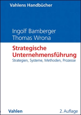 Abbildung von Bamberger / Wrona | Strategische Unternehmensführung | 2. Auflage | 2013 | beck-shop.de