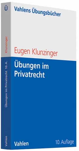 Abbildung von Klunzinger | Übungen im Privatrecht | 10. Auflage | 2014 | beck-shop.de