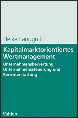 Abbildung von Langguth | Kapitalmarktorientiertes Wertmanagement | 1. Auflage | 2015 | beck-shop.de