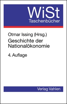 Abbildung von Issing | Geschichte der Nationalökonomie | 4. Auflage | 2014 | beck-shop.de