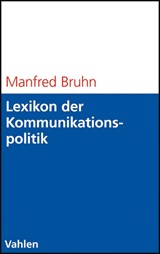 Abbildung von Bruhn | Lexikon der Kommunikationspolitik - Begriffe und Konzepte des Kommunikationsmanagements | 2011 | beck-shop.de