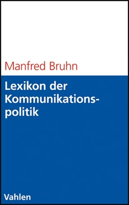 Abbildung von Bruhn | Lexikon der Kommunikationspolitik | 1. Auflage | 2011 | beck-shop.de