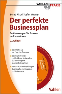 Abbildung von Fischl / Wagner | Der perfekte Businessplan | 2. Auflage | 2011 | beck-shop.de