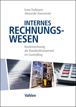 Abbildung von Baumeister / Troßmann | Internes Rechnungswesen | 1. Auflage | 2015 | beck-shop.de