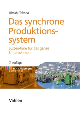 Abbildung von Takeda | Das synchrone Produktionssystem | 7. Auflage | 2014 | beck-shop.de