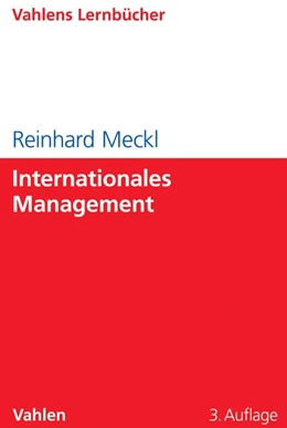 Abbildung von Meckl | Internationales Management | 3. Auflage | 2014 | beck-shop.de