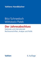 Abbildung von Bitz / Schneeloch / Patek | Der Jahresabschluss - Nationale und internationale Rechtsvorschriften, Analyse und Politik | 6. Auflage | 2014 | beck-shop.de