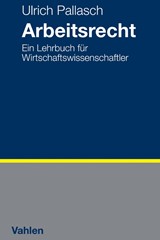Abbildung von Pallasch | Arbeitsrecht - Ein Lehrbuch für Wirtschaftswissenschaftler | 2014 | beck-shop.de