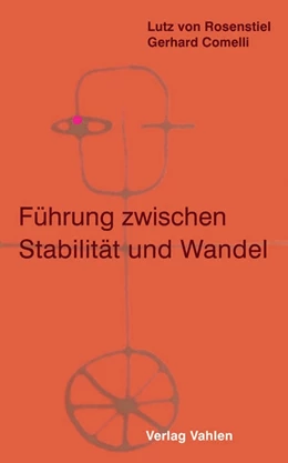Abbildung von Rosenstiel / Comelli | Führung zwischen Stabilität und Wandel | 1. Auflage | 2015 | beck-shop.de