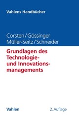 Abbildung von Corsten / Gössinger / Schneider | Grundlagen des Technologie- und Innovationsmanagements | 2. Auflage | 2016 | beck-shop.de