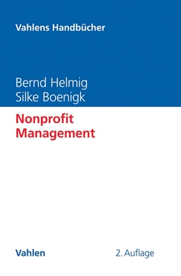 Abbildung von Helmig / Boenigk | Nonprofit Management | 2. Auflage | 2019 | beck-shop.de