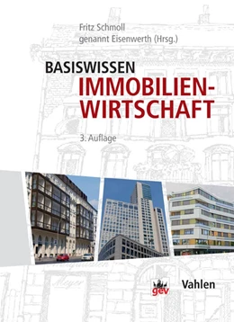 Abbildung von Schmoll genannt Eisenwerth | Basiswissen Immobilienwirtschaft | 3. Auflage | 2016 | beck-shop.de