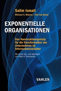Abbildung von Ismail / Malone | Exponentielle Organisationen | 1. Auflage | 2017 | beck-shop.de