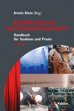 Abbildung von Klein | Kompendium Kulturmanagement | 4. Auflage | 2017 | beck-shop.de