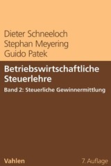 Abbildung von Schneeloch / Meyering / Patek | Betriebswirtschaftliche Steuerlehre Band 2: Steuerliche Gewinnermittlung | 7. Auflage | 2017 | beck-shop.de