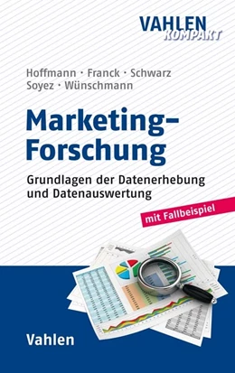 Abbildung von Hoffmann / Wünschmann | Marketing-Forschung | 1. Auflage | 2018 | beck-shop.de