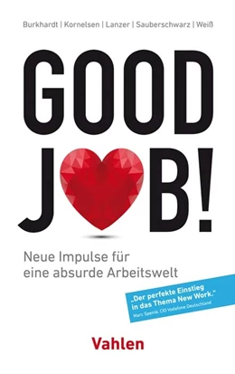 Abbildung von Burkhardt / Sauberschwarz | Good Job! | 1. Auflage | 2019 | beck-shop.de