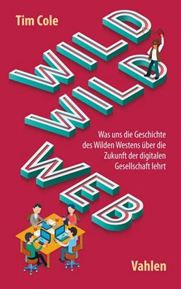 Abbildung von Cole | Wild Wild Web | 1. Auflage | 2018 | beck-shop.de
