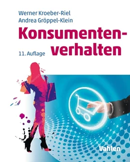Abbildung von Kroeber-Riel / Gröppel-Klein | Konsumentenverhalten | 11. Auflage | 2019 | beck-shop.de