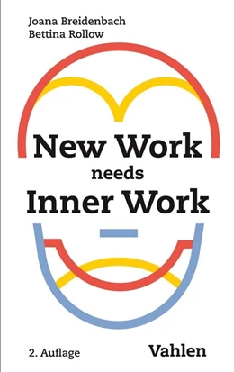 Abbildung von Breidenbach / Rollow | New Work needs Inner Work | 2. Auflage | 2019 | beck-shop.de