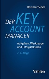 Abbildung von Sieck | Der Key Account Manager - Aufgaben, Werkzeuge und Erfolgsfaktoren | 2. Auflage | 2020 | beck-shop.de