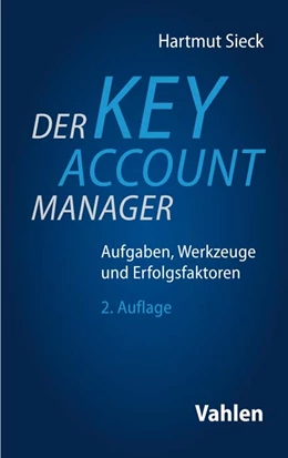 Abbildung von Sieck | Der Key Account Manager | 2. Auflage | 2020 | beck-shop.de