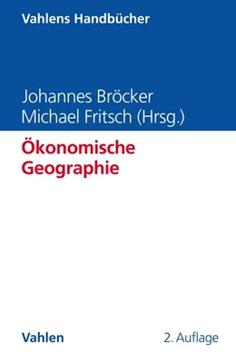 Abbildung von Bröcker / Fritsch | Ökonomische Geographie | 2. Auflage | 2020 | beck-shop.de