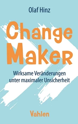Abbildung von Hinz | Change Maker | 1. Auflage | 2020 | beck-shop.de