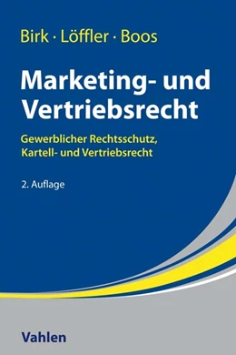 Abbildung von Birk / Löffler | Marketing- und Vertriebsrecht | 2. Auflage | 2020 | beck-shop.de