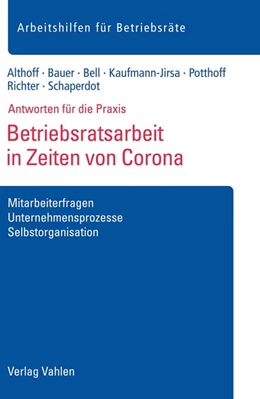 Abbildung von Althoff / Bauer | Betriebsratsarbeit in Zeiten von Corona | 1. Auflage | 2020 | beck-shop.de