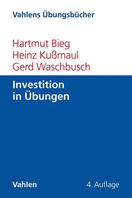 Abbildung von Bieg / Kußmaul | Investition in Übungen | 4. Auflage | 2020 | beck-shop.de