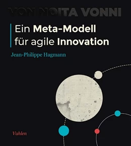 Abbildung von Hagmann | Ein Meta-Modell für agile Innovation | 1. Auflage | 2021 | beck-shop.de