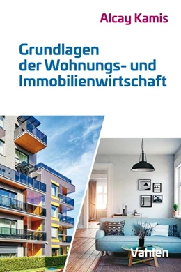 Abbildung von Kamis | Grundlagen der Wohnungs- und Immobilienwirtschaft | 1. Auflage | 2022 | beck-shop.de