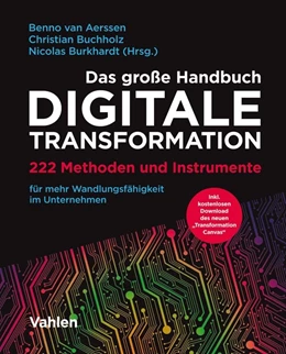 Abbildung von Aerssen / Buchholz | Das große Handbuch Digitale Transformation | 1. Auflage | 2022 | beck-shop.de