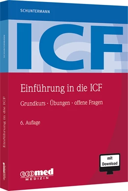 Abbildung von Schuntermann | Einführung in die ICF | 6. Auflage | 2022 | beck-shop.de