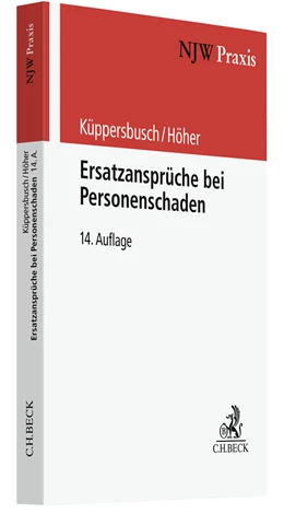 Abbildung von Küppersbusch / Höher | Ersatzansprüche bei Personenschaden | 14. Auflage | 2024 | Band 5 | beck-shop.de