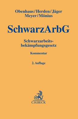 Abbildung von Obenhaus / Herden | Schwarzarbeitsbekämpfungsgesetz: SchwarzArbG | 2. Auflage | 2024 | beck-shop.de