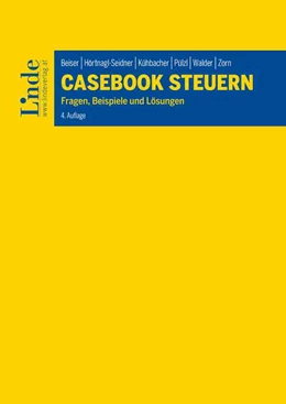 Abbildung von Beiser / Hörtnagl-Seidner | Casebook Steuern | 4. Auflage | 2022 | beck-shop.de