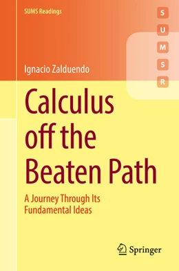 Abbildung von Zalduendo | Calculus off the Beaten Path | 1. Auflage | 2022 | beck-shop.de