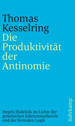 Abbildung von Kesselring | Die Produktivität der Antinomie | 1. Auflage | 2022 | beck-shop.de