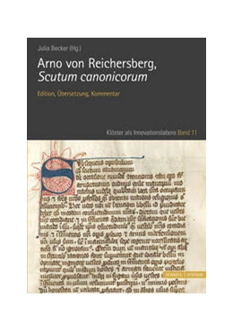 Abbildung von Becker | Arno von Reichersberg, Scutum canonicorum | 1. Auflage | 2022 | 11 | beck-shop.de