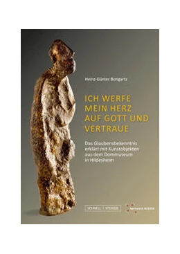Abbildung von Bongartz | Ich werfe mein Herz auf Gott und vertraue | 1. Auflage | 2022 | beck-shop.de