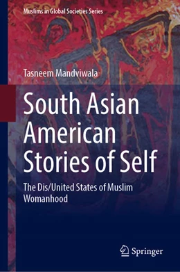 Abbildung von Mandviwala | South Asian American Stories of Self | 1. Auflage | 2022 | beck-shop.de